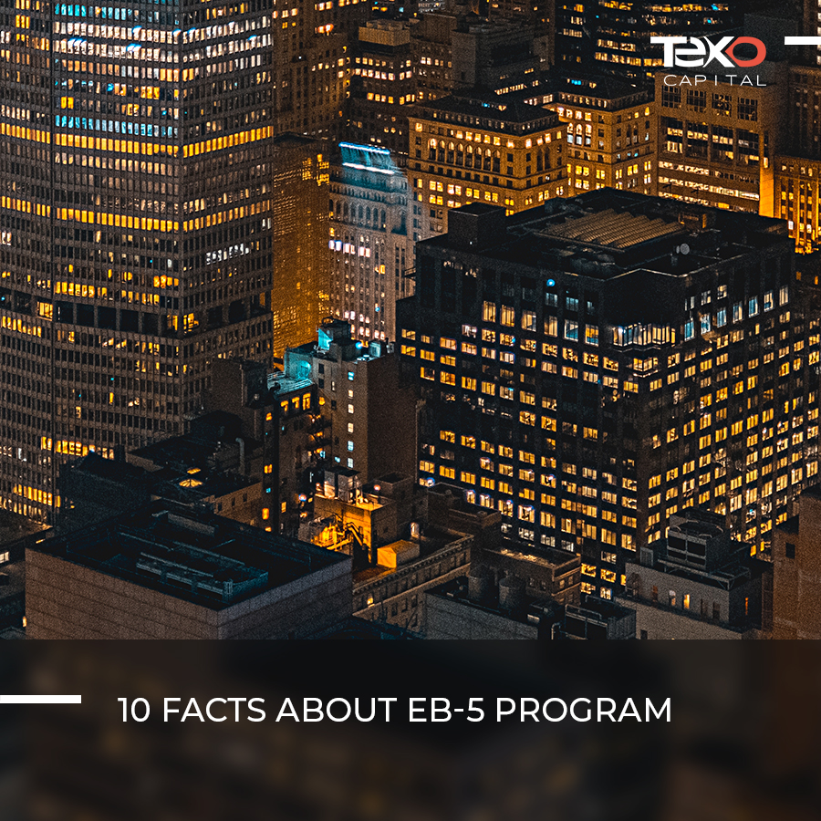 10 facts about the EB-5 program